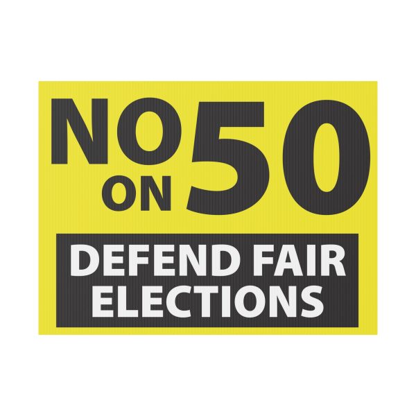 Yard Sign | No on 50 - Image 5