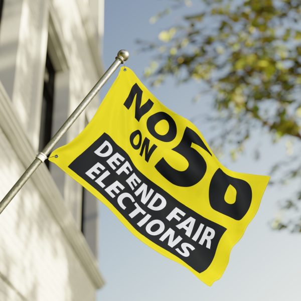 No on Prop 50 Double Sided Flag - Image 8